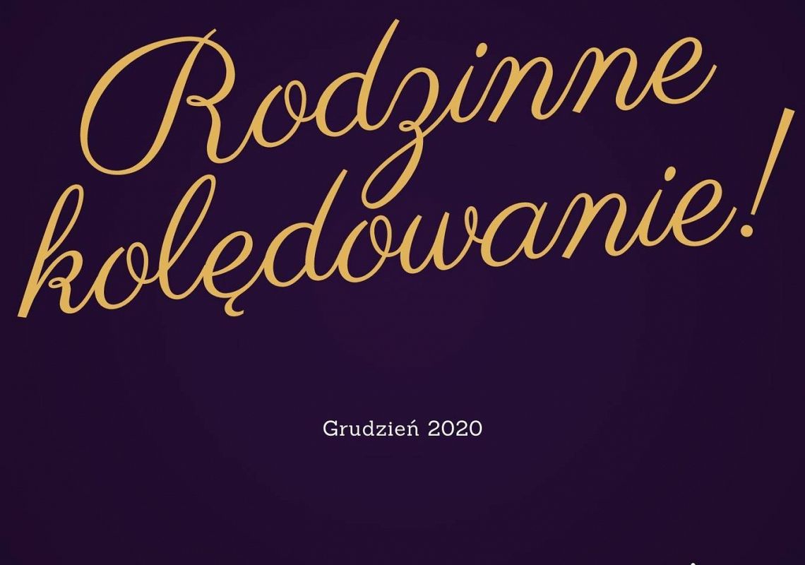 "Rodzinne Kolędowanie"