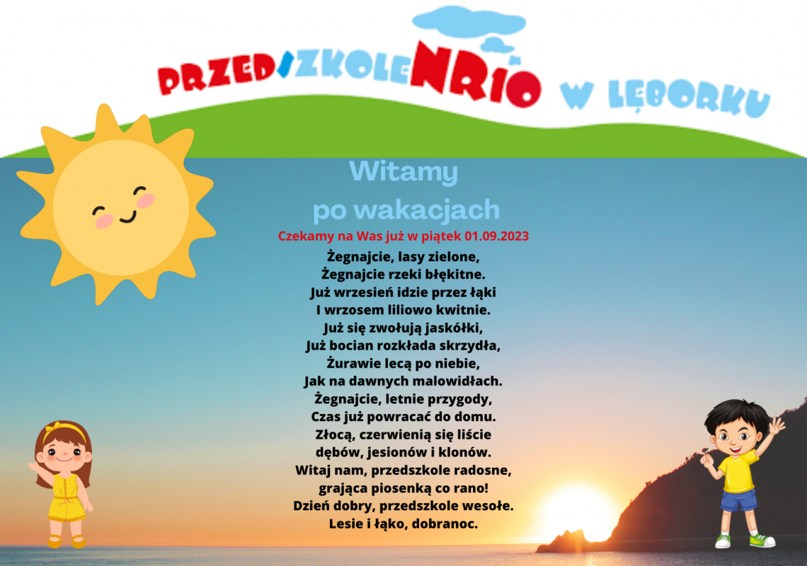 Po wakacjach, moi mili, znów będziemy się bawili!