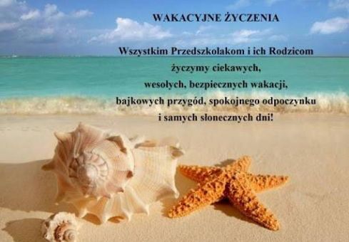 Grafika Wesołych i bezpiecznych wakacji życzą dyrektor i  pracownicy Przedszkola nr 10 w Lęborku