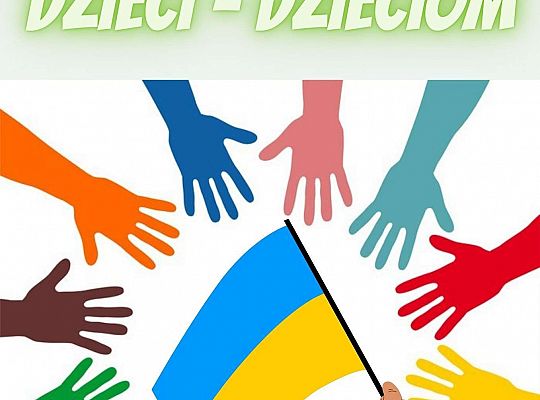 "Dzieci - Dzieciom"